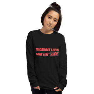 Migrant Lives Matter™